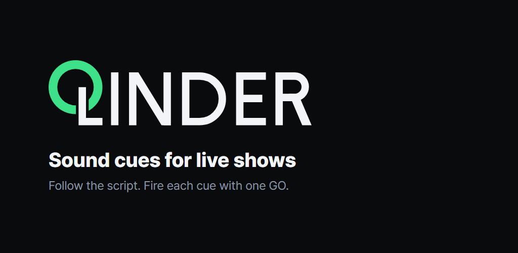 QLINDER — sound cues for live shows